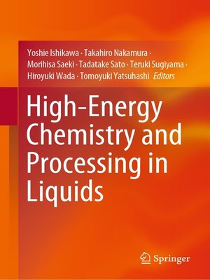 cover image of High-Energy Chemistry and Processing in Liquids